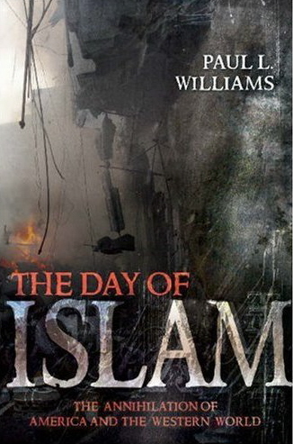 The Day of Islam: The Annihilation of America and the Western World