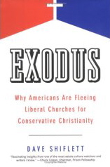 Exodus: Why Americans Are Fleeing Liberal Churches for Conservative Christianity