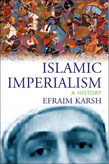 Islamic Imperialism : A History