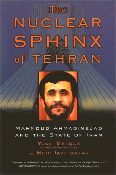 Click here to purchase 'The Nuclear Sphinx of Tehran.'