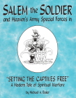 Salem The Soldier In Setting The Captives Free!