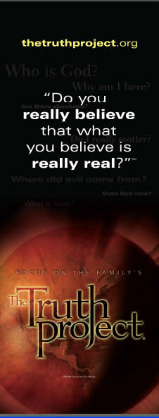 Focus on the Family's The Truth Project.